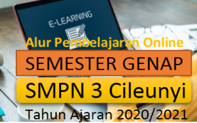 Alur Pembelajaran Online Semester Genap di SMPN 3 Cileunyi