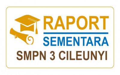 RAPORT SEMENTARA Semester Ganjil Tahun ajaran 2020-2021